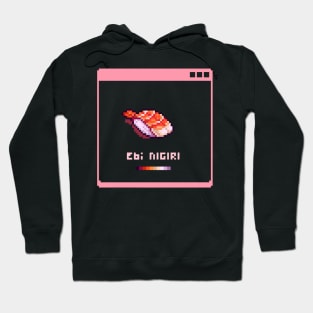 Ebi Nigiri By Kian Pixel Hoodie